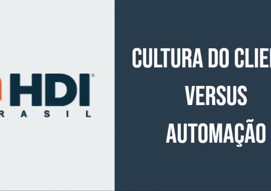 Cultura do cliente versus automação